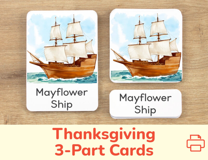Thanksgiving Day Holiday three part cards set: flashcard, watercolor visual card, and label with matching word. North American Autumn Season theme printable educational resource for preschool fall study unit. Pilgrims Mayflower Ship watercolor illustration.